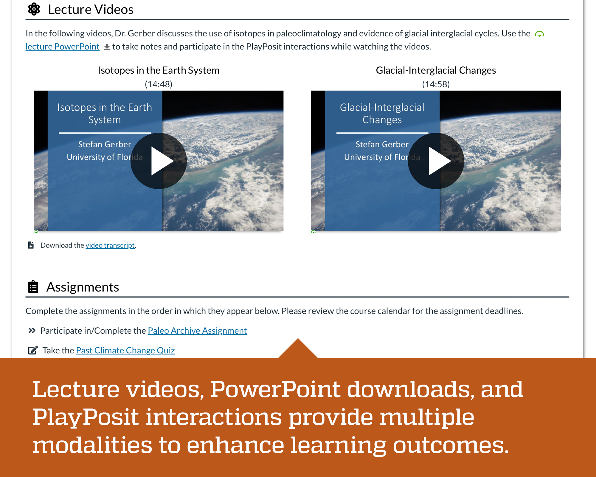 Course page design done by instructional designers at Center for Online Innovation and Production at UF